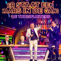 Er Staat Een Kaars In De Gang Bas Nijhuis, De Thuisfluiters feat. Wilfred Genee