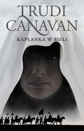 Era pięciorga. Księga 1. Kapłanka w bieli - Canavan Trudi