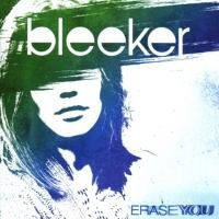 Erase You - Bleeker