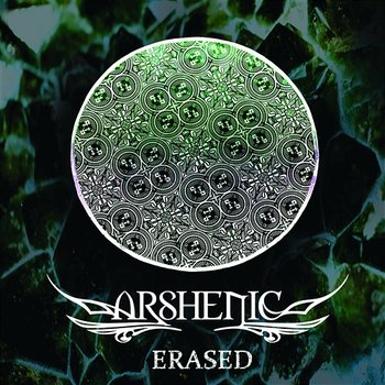Erased - Arshenic