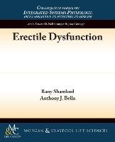Erectile Dysfunction - Bella Anthony J., Shamloul Rany