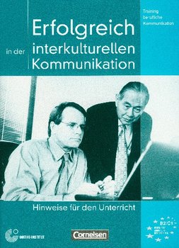 Erfolgreich in Der Interkulturellen Kommunikation - Eismann Volker