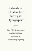 Erfreuliche Drucksachen durch gute Typografie - Tschichold Jan