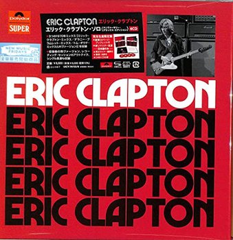 Eric Clapton (Anniversary Deluxe Edition) - Clapton Eric
