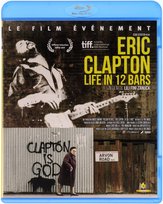 Eric Clapton-Life in 12 Bars 