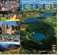 Erlebnisreise durch die wildromantische EIFEL Ziethen-Panorama Verlag G., Ziethen-Panorama Verlag Gmbh