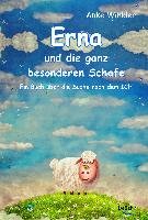 Erna und die ganz besonderen Schafe - Ein Buch über die Suche nach dem ICH - Winkler Anke