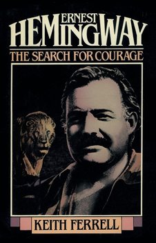 Ernest Hemingway - Ferrell Keith
