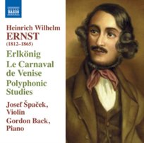 Ernst: Erlkonig Le Carnaval de Venise Back Gordon, Spacek Josef