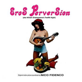 Eros Perversion - Nico Fidenco