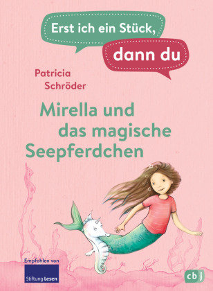 Erst Ich Ein St Ck Dann Du Mirella Und Das Magische Seepferdchen