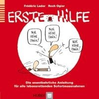 Erste Hilfe Lador Frederic, Ogier Roch