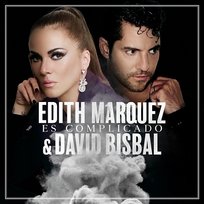 Es Complicado David Bisbal, Edith Márquez