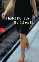 Es klopft - Hohler Franz