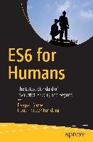 ES6 for Humans - Grover Deepak, Prateek Kunduru Hanu