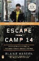 Escape from Camp 14 Harden Blaine