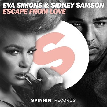 Escape From Love - Eva Simons & Sidney Samson