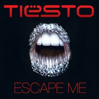 Escape Me Tiësto