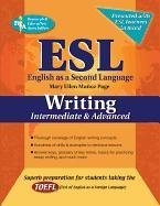 ESL Writing: Intermediate and Advanced - Munoz Page Mary Ellen