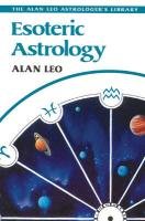 Esoteric Astrology - Leo Alan