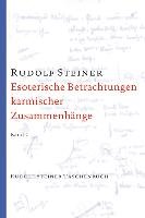 Esoterische Betrachtungen karmischer Zusammenhänge 2 - Steiner Rudolf