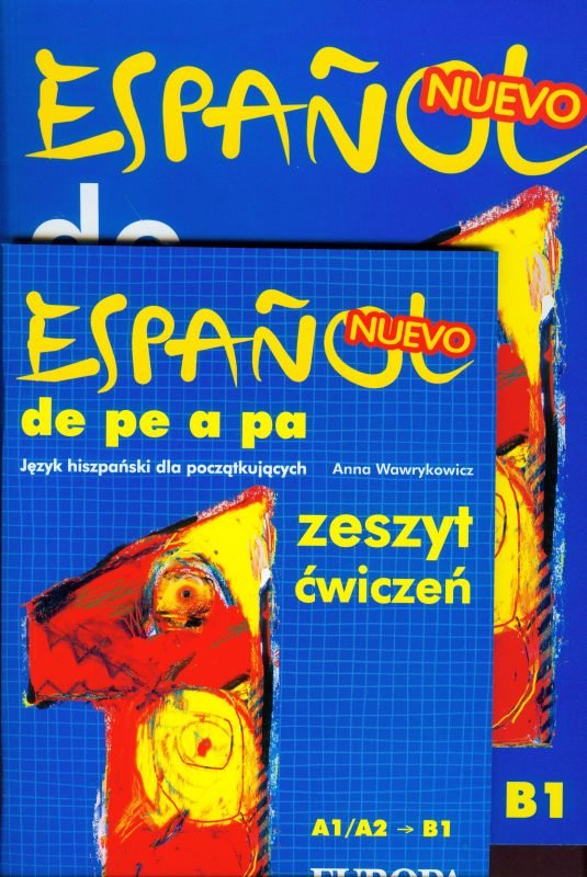 Espanol de pe a pa. Język hiszpański dla początkujących. Podręcznik z