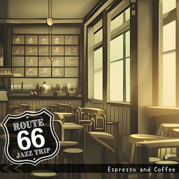 Espresso and Coffee - Route 66 Jazz Trip