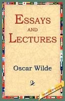 Essays and Lectures - Oscar Wilde