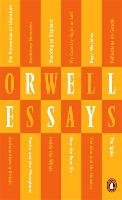 Essays Orwell George