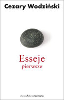 Esseje pierwsze Wodziński Cezary