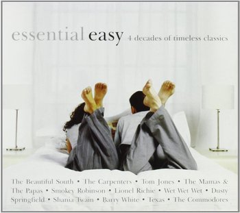 Essential Easy 4 Decades Of Timeless Classics - Texas, De Burgh Chris, Richie Lionel, Twain Shania, Armstrong Louis, Getz Stan, Jones Tom, White Barry