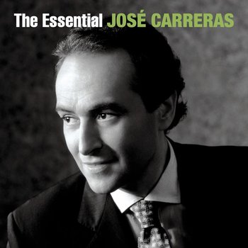 Essential Jose Carreras - Carreras Jose