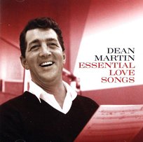 Essential Love Songs Dean Martin