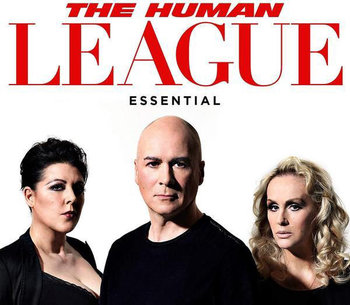 Essential - The Human League