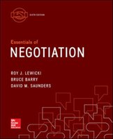 Essentials of Negotiation - Lewicki Roy J., Bruce Barry, Saunders David M.