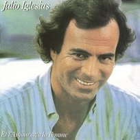 Et L' Amour Crea La Femme Julio Iglesias