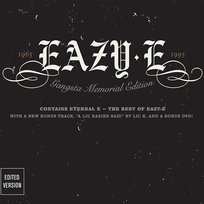 Eternal E: Gangsta Memorial Edition Eazy-E