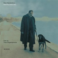 Eternity And A Day Eleni Karaindrou Ensemble