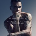 Eternity (XXV) / The Road To Mandalay (XXV) - Robbie Williams