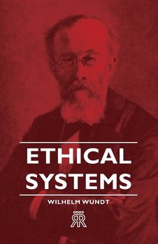 Ethical Systems - Wilhelm Wundt