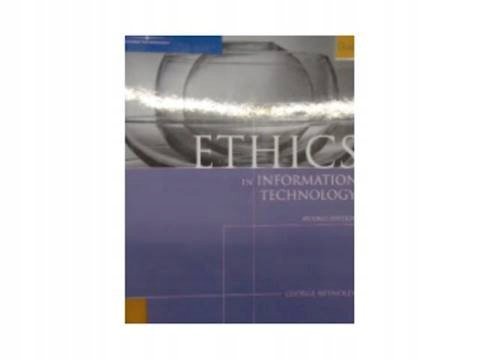 Ethics in information technology - Reynolds Gabriel Said | Książka w Empik