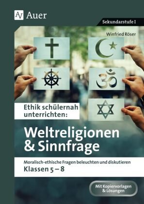 Ethik Schülernah Weltreligionen Und Sinnfrage - Auer Verlag In Der AAP ...