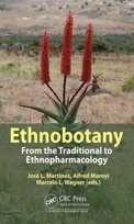 Ethnobotany: From the Traditional to Ethnopharmacology Opracowanie zbiorowe