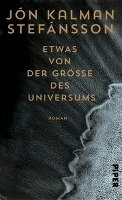 Etwas von der Größe des Universums - Stefansson Jon Kalman