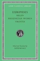 Euripides: Helen, Phoenician Women, Orestes - Euripides