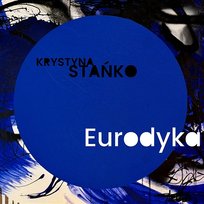 Eurodyka Krystyna Stańko