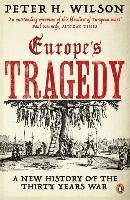 Europe's Tragedy Wilson Peter H.