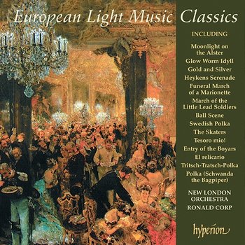 European Light Music Classics - New London Orchestra, Ronald Corp