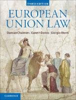 European Union Law Chalmers Damian, Monti Giorgio, Davies Gareth