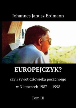 Europejczyk? - Erdmann Johannes Janusz